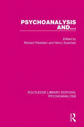 Richard Feldstein, Henry Sussman - Psychoanalysis and ..., Inbunden