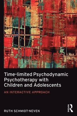 Time-limited Psychodynamic Psychotherapy with Children and Adolescents 1