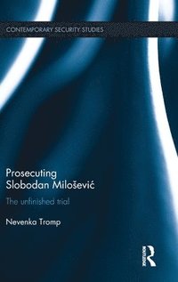 bokomslag Prosecuting Slobodan Miloevi