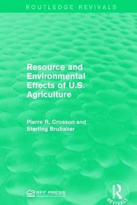 bokomslag Resource and Environmental Effects of U.S. Agriculture