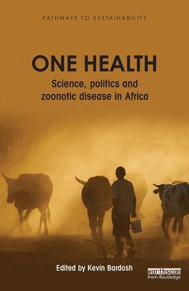 Kevin Bardosh - One Health, Häftad