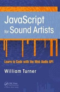 bokomslag JavaScript for Sound Artists