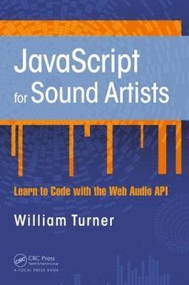 JavaScript for Sound Artists 1