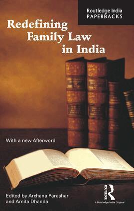 Archana Parashar, Amita Dhanda - Redefining Family Law in India, Häftad