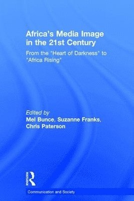 bokomslag Africa's Media Image in the 21st Century