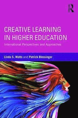 Creative Learning in Higher Education 1