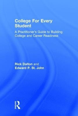 Rick Dalton, Edward P. St. John, CFES Brilliant Pathways) Dalton, Rick (President & CEO, USA) St. John, Edward P. (University of Michigan, Edward P. St John - College For Every Student, Inbunden