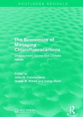 The Economics of Managing Chlorofluorocarbons 1