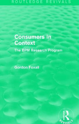 Gordon Foxall - Consumers in Context, Häftad