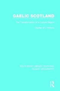 bokomslag Gaelic Scotland