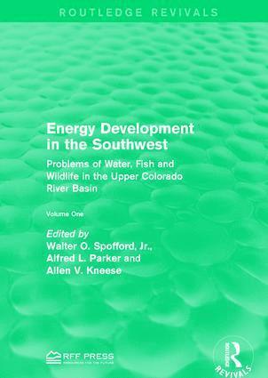 Walter O. Spofford, Jr., Alfred L. Parker, Allen V. Kneese, Walter O. Spofford Jr - Energy Development in the Southwest, Häftad