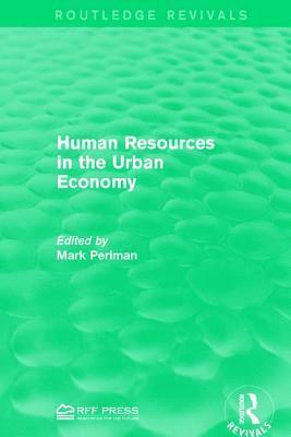 Human Resources in the Urban Economy 1