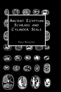 bokomslag Ancient Egyptian Scarabs and Cylinder Seals