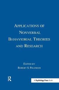 bokomslag Applications of Nonverbal Behavioral Theories and Research