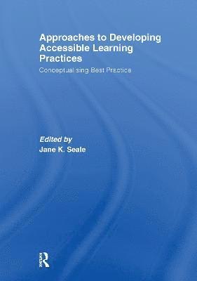 Approaches to Developing Accessible Learning Experiences 1