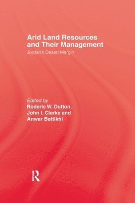 bokomslag Arid Land Resources and Their Management