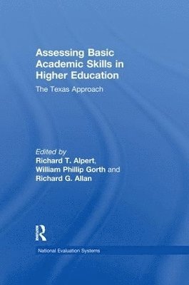 Assessing Basic Academic Skills in Higher Education 1