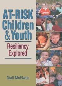 bokomslag At-Risk Children & Youth