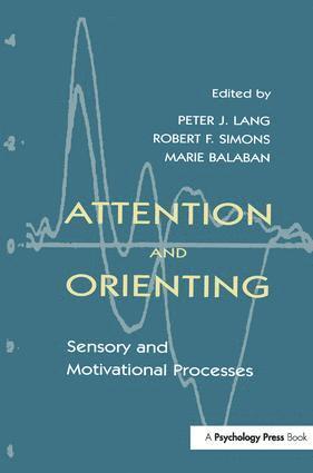 Peter J. Lang, Robert F. Simons, Marie Balaban, Robert Simons - Attention and Orienting, Häftad