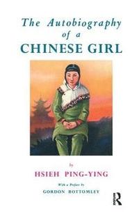 bokomslag Autobiography Of A Chinese Girl