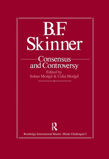 bokomslag B.F. Skinner: Consensus And Controversy