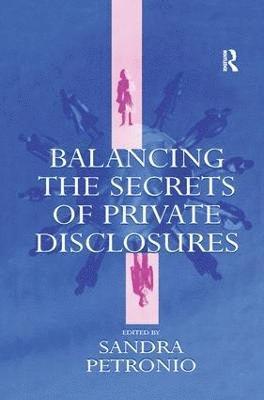 Balancing the Secrets of Private Disclosures 1