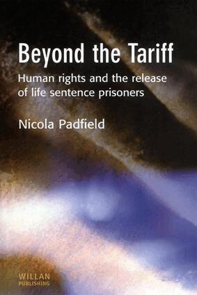 Nicola Padfield - Beyond the Tariff, Häftad