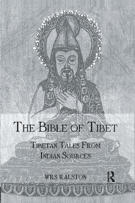 bokomslag The Bible of Tibet