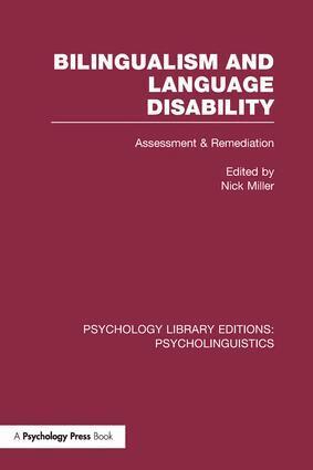 Nick Miller - Bilingualism and Language Disability (PLE: Psycholinguistics), Häftad