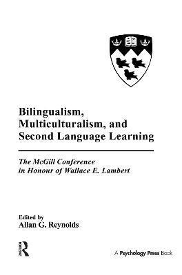 bokomslag Bilingualism, Multiculturalism, and Second Language Learning