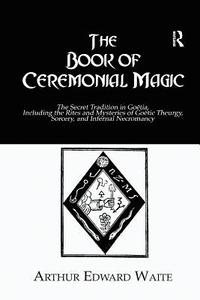 bokomslag The Book of Ceremonial Magic