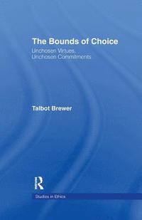 bokomslag The Bounds of Choice