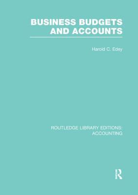 bokomslag Business Budgets and Accounts (RLE Accounting)