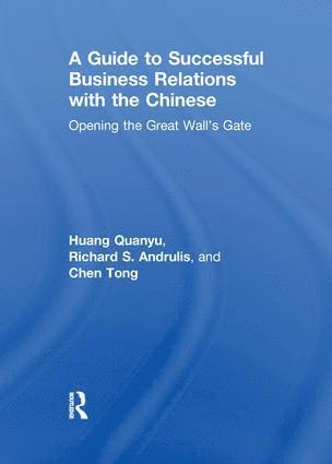 Guide to Successful Business Relations With the Chinese