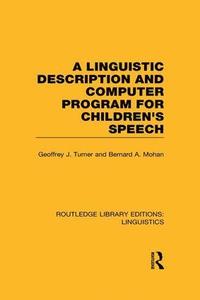 bokomslag Linguistic Description and Computer Program for Children's Speech