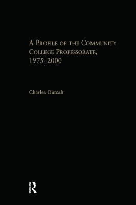 A Profile of the Community College Professorate, 1975-2000 1