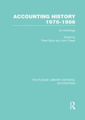 Accounting History 1976-1986 (RLE Accounting) 1