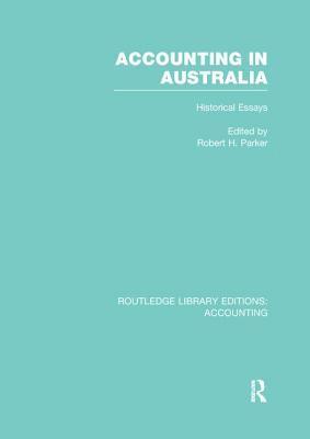 Accounting in Australia (RLE Accounting) 1