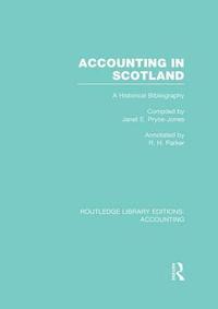 bokomslag Accounting in Scotland (RLE Accounting)