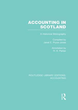 Janet Pryce-Jones, Robert Parker - Accounting in Scotland (RLE Accounting), Häftad