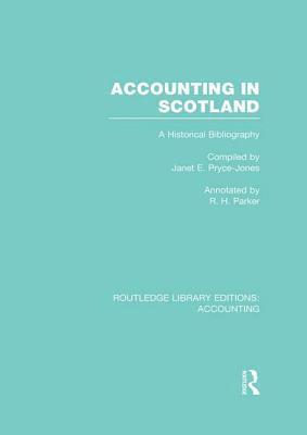 bokomslag Accounting in Scotland (RLE Accounting)