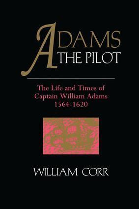 William Corr - Adams The Pilot, Häftad