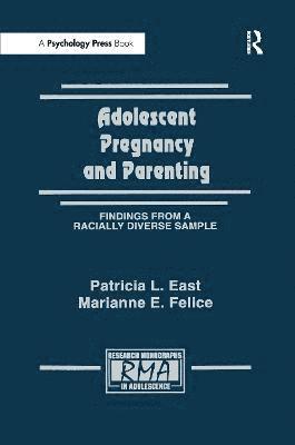 Adolescent Pregnancy and Parenting 1