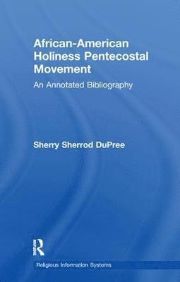 African-American Holiness Pentecostal Movement 1