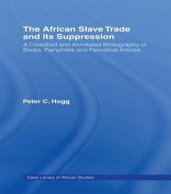 African Slave Trade and Its Suppression