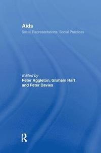 bokomslag AIDS: Social Representations And Social Practices