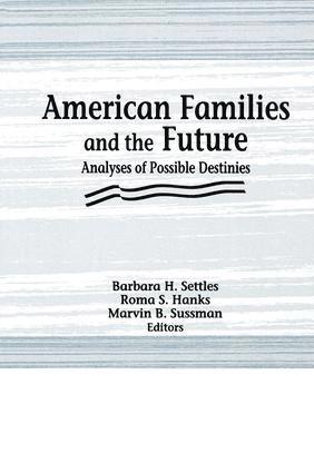 American Families and the Future 1