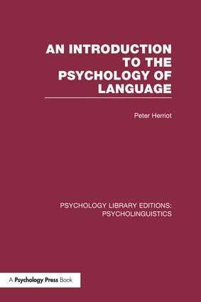 Peter Herriot - Introduction to the Psychology of Language (PLE: Psycholinguistics), Häftad