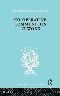 Co-Operative Communities at Work