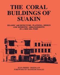 bokomslag Coral Buildings Of Suakin